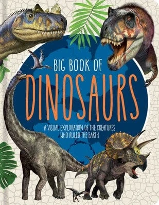 Big Book Of Dinosaurs 3 Big Book Of Dinosaurs