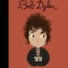 Bob Dylan -Children's Trendy Toy Store bob dylan little people big dreams lil tulips 15033197559926