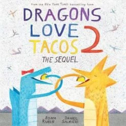 Penguin Random House Dragons Love Tacos 2: The Sequel