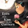 Eyes That Kiss In The Corners 2 Eyes That Kiss In The Corners -Children's Trendy Toy Store eyes that kiss in the corners harper collins childrens lil tulips 29079481483382