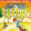 Penguin Random House Madeline & The Old House In Paris Hardcover Book 2 Penguin Random House Madeline & The Old House In Paris Hardcover Book -Children's Trendy Toy Store madeline the old house in paris hardcover book penguin random house lil tulips 28986232733814