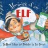 Memoirs Of An Elf 1 Memoirs Of An Elf -Children's Trendy Toy Store memoirs of an elf sleeping bear press books lil tulips 30920962375798