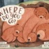Where Do You Go? -Children's Trendy Toy Store where do you go laura larson lil tulips 29286117245046